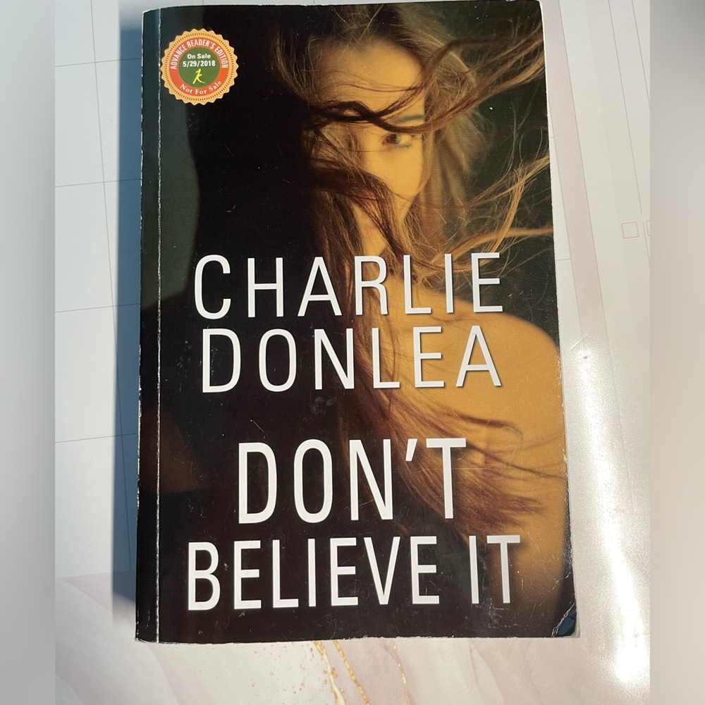 Dont Believe It By Charlie Donlea Paperback Book Mystery Thriller Suspense